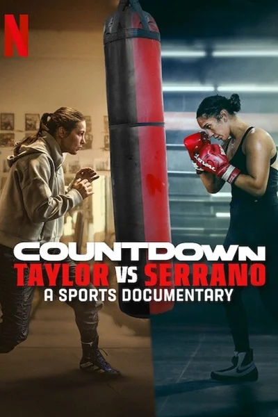 Đếm Ngược: Taylor Vs Serrano