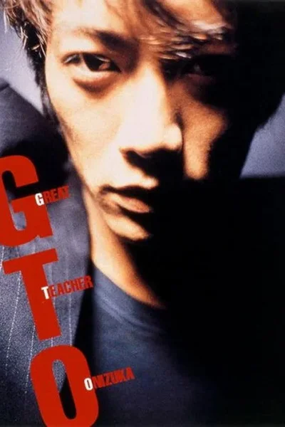 GTO: Thầy Giáo Vĩ Đại Onizuka (Phần 1)